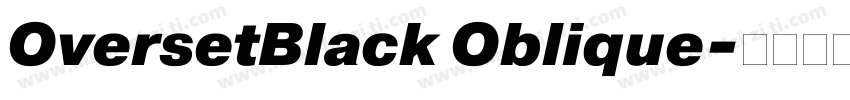 OversetBlack Oblique字体转换